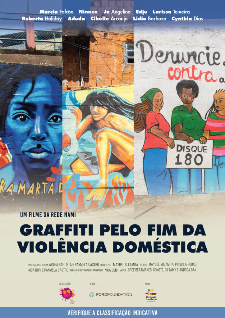 Cartaz do filme graftiti pelo fim da Violência Doméstica.